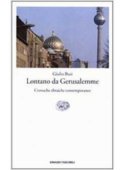 LONTANO DA GERUSALEMME