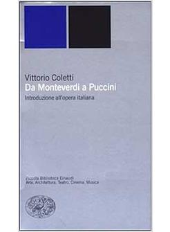 DA MONTEVERDI A PUCCINI INTRODUZIONE ALL'OPERA ITALIANA