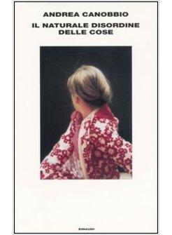 NATURALE DISORDINE DELLE COSE