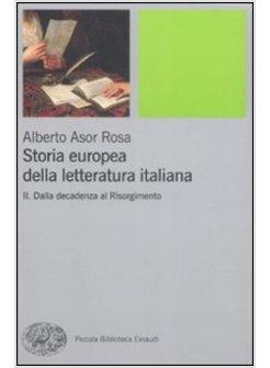 STORIA EUROPEA DELLA LETTERATURA ITALIANA 2