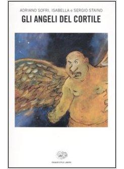 ANGELI DEL CORTILE (GLI)