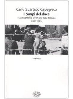 CAMPI DEL DUCE (I)