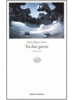 TRA DUE GUERRE
