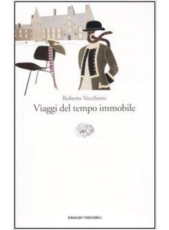 VIAGGI DEL TEMPO IMMOBILE