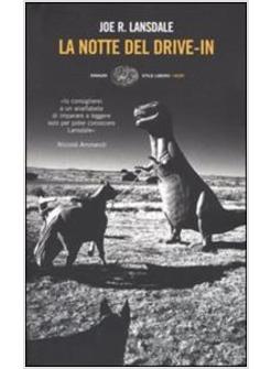 NOTTE DEL DRIVE-IN I E II (LA)
