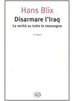 DISARMARE L'IRAQ 