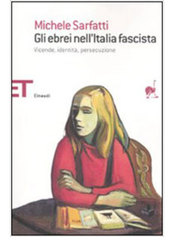 EBREI NELL'ITALIA FASCISTA