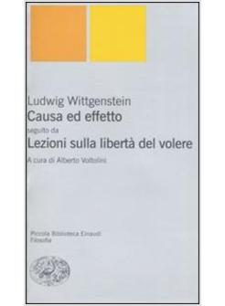 CAUSA ED EFFETTO SEGUITO DA LEZIONI SULLA LIBERTA' DEL VOLERE