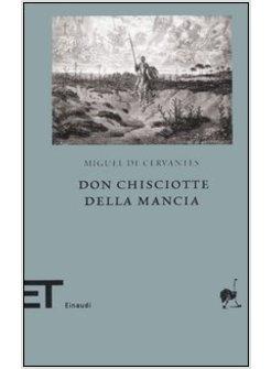 DON CHISCIOTTE DELLA MANCIA
