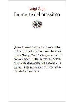 MORTE DEL PROSSIMO (LA)