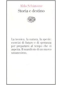 STORIA E DESTINO
