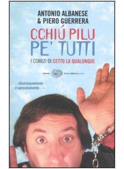CCHIU' PILU PE' TUTTI