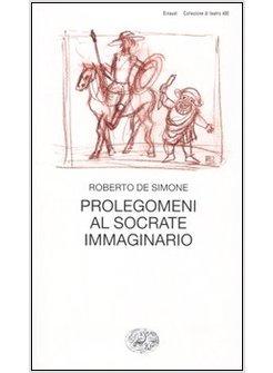 PROLEGOMENI AL SOCRATE IMMAGINARIO