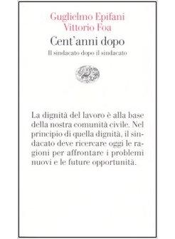 CENT'ANNI DOPO