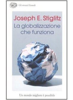 GLOBALIZZAZIONE CHE FUNZIONA  vecchia edizione - da lamberto