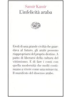 INFELICITA' ARABA (L')