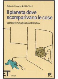 PIANETA DOVE SCOMPARIVANO LE COSE