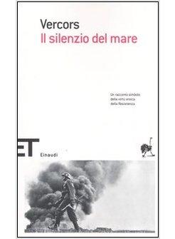 SILENZIO DEL MARE (IL)