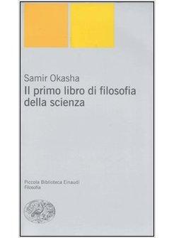 PRIMO LIBRO DI FILOSOFIA DELLA SCIENZA (IL)