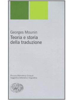 TEORIA E STORIA DELLA TRADUZIONE