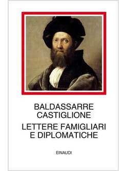 LETTERE FAMIGLIARI E DIPLOMATICHE