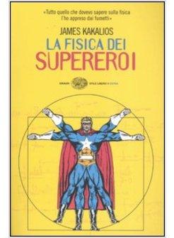 FISICA DEI SUPEREROI (LA)