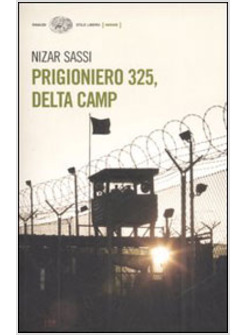 PRIGIONIERO 325- DELTA CAMP