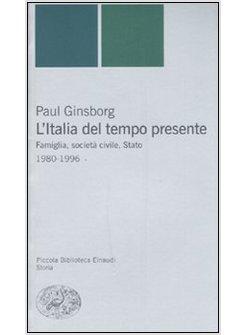 ITALIA DEL TEMPO PRESENTE (L')