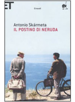 POSTINO DI NERUDA (IL)