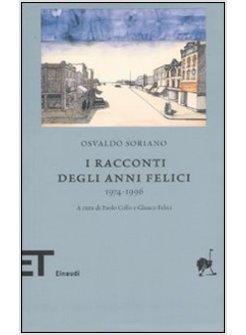 RACCONTI DEGLI ANNI FELICI