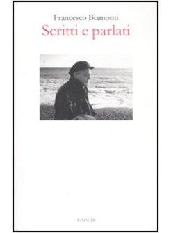 SCRITTI E PARLATI