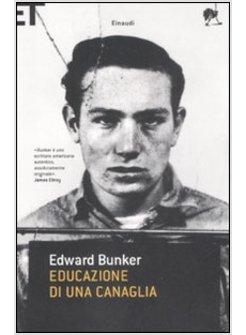 EDUCAZIONE DI UNA CANAGLIA