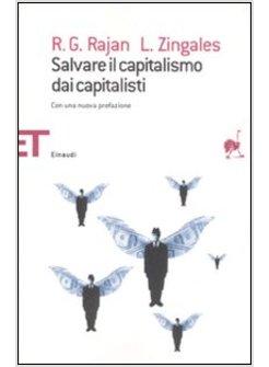 SALVARE IL CAPITALISMO DAI CAPITALISTI