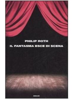 FANTASMA ESCE DI SCENA (IL)