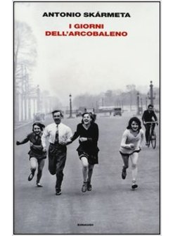 I GIORNI DELL'ARCOBALENO