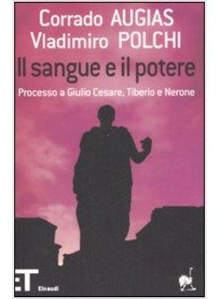 SANGUE E IL POTERE
