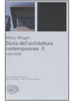 STORIA DEL'ARCHITETTURA CONTEMPORANEA VOL.2