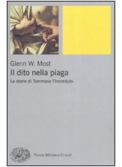 DITO NELLA PIAGA (IL) LE STORIE DI TOMMASO L'INCREDULO