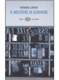 MESTIERE DI SCRIVERE (IL)