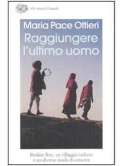 RAGGIUNGERE L'ULTIMO UOMO