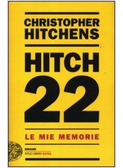 HITCH 22. LE MIE MEMORIE