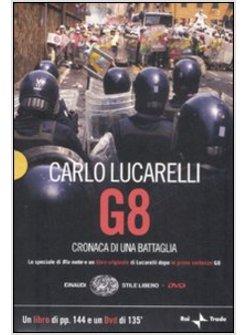 G8 CRONACA DI UNA BATTAGLIA + DVD