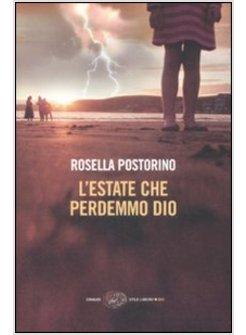 ESTATE CHE PERDEMMO DIO (L')