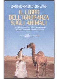 LIBRO DELL'IGNORANZA SUGLI ANIMALI