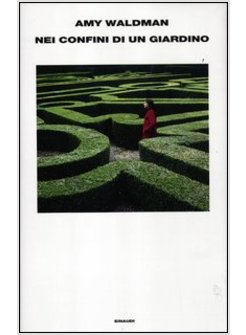 NEI CONFINI DI UN GIARDINO