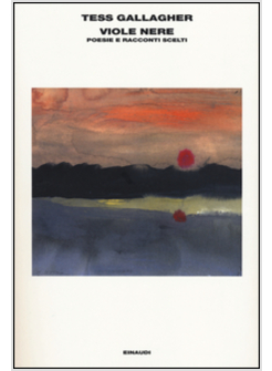 VIOLE NERE POESIE E RACCONTI SCELTI 
