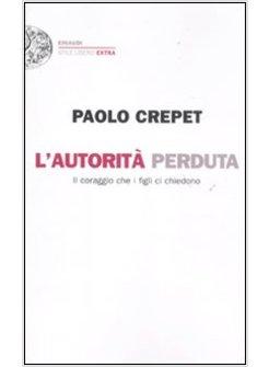 L'AUTORITA' PERDUTA