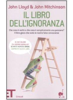 LIBRO DELL'IGNORANZA (IL)