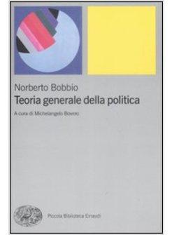 TEORIA GENERALE DELLA POLITICA