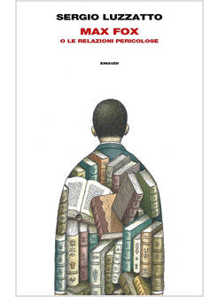 MAX FOX O LE RELAZIONI PERICOLOSE
